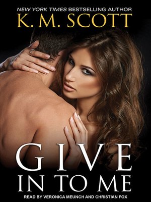 cover image of Give In to Me